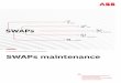 SWAPs maintenance - library.e.abb.com€¦ · SWAPs is a maintenance program for electrical equipment tailored to your assets. In SWAPs, four levels of maintenance activities are