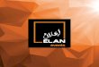 ELAN EVENTS · 8 ELAN Events provides full Management services for MICE venues. From venue operations, to promotional services, to facilities management, to ticketing and registration
