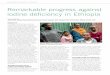 Remarkable progress against iodine deficiency in Ethiopia · PDF file prevention of Iodine Deficiency Disorder in Ethiopia. Ethiopian Public Health Institute. 2014 6. Abuye C, et al