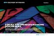 OW Health Innovation Journal - Marsh & McLennan Companieswork in healthcare WHAT'S NEXT HEALTH INNOVATION JOURNAL 4 Charlie Hoban Partner, Health & Life Sciences, Oliver Wyman Minoo