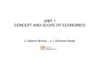 UNIT 1 CONCEPT AND SCOPE OF ECONOMICSpersonal.unizar.es/jamolina/Unit1.pdf · UNIT 1 CONCEPT AND SCOPE OF ECONOMICS J. Alberto Molina – J. I. Giménez Nadal. UNIT 1: CONCEPT AND