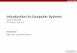 Introduction to Computer Systemsmsakr/15213-f09/lectures/class08.pdf · Introduction to Computer Systems 15‐213, fall 2009 8 thLecture, Sep. 16 Instructors: Majd Sakr and Khaled