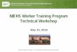 NIEHS Worker Training Program Technical Workshop€¦ · performance : National Institutes of Health U.S. Department of Health and Human Services : 10 : Cumulative stress • Grinding