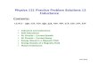 Physics 121 Practice Problem Solutions 12 …janow/Physics 121 Spring 2020...Fall 2012 Physics 121 Practice Problem Solutions 12 Inductance Contents: 121P11 -40P , 42P, 45P, 46P ,
