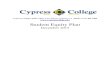 Cypress College• 9200 Valley View Street, Cypress, CA 90630 ......Cypress College• 9200 Valley View Street, Cypress, CA 90630• (714) 484-7000 Student Equity Plan December 2015