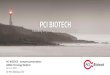 PCI BIOTECH - Company presentation ABGSC Oncology Webinarpcibiotech.no/wp-content/uploads/2020/06/PCI... · PEI, cationic peptides, cationic lipids, polylysine ++ Targeting to EGF-R,