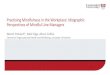 Practising Mindfulness in the Workplace: Idiographic ... · Practising Mindfulness in the Workplace: Idiographic Perspectives of Mindful Line Managers Niamh Imbusch*, Sabir Giga,