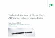 Technical features of Ploom Tech, JTI’s novel tobacco vapor device. JT... · 2017-06-16 · Ploom Tech: • A tobacco vapor product • Hybrid technology • Indirectly heats tobacco