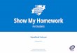 Show My Homework - Newfield School Sheffield · 2016-04-14 · Show My Homework App, for iPhone, iPad, iPod Touch and Android Devices. 9 The world's No. 1 online homework solution