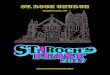 St. Roch Church Roch Book 2017.pdf · A SHORT HISTORY OF ST. ROCH CHURCH AND FEAST Before there was a St. Roch Catholic Church, there was a St. Roch Society and a St. Roch Feast