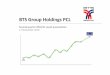 BTS Group Second quarter 2010/11 result presentation 3 Revenue comparison (YoY) Revenue comparison (QoQ)