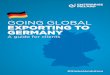 GOING GLOBAL EXPORTING TO GERMANY · 2019-09-02 · Internet of Things (IoT) The Internet of Things (IoT) is of strategic relevance for electronic manufacturers. In Germany, IoT-generated