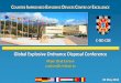 Global Explosive Ordnance Disposal Conference• AJP 3.15 (A) Allied Joint doctrine for C-IED • STANAG 2294 C-IED Training • STANAG 2298 Weapons Intelligence Teams • Commander’s