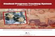 EI working paper series 4 Final1€¦ · A Student Progress Tracking System (SPTS) is a computerised system to track student progress in both the scholastic and non-scholastic domains