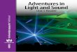 Adventures in Light and Sound...be regarded as affecting the validity of said trademarks and trade names. Table of Contents Adventures in Light and Sound Unit 5 reader Chapter 1: What
