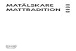 MATÄLSKARE GB MATTRADITION€¦ · For roasting large joints of meat (legs, roast beef, chicken). We recommend using a drip tray to collect the cooking juices: position the pan on