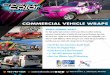 COMMERCIAL VEHICLE WRAPS - Creative Color Inc.€¦ · Vehicle Wraps - Abdallah Candies AWARD WINNING WRAPS Our high quality, high-resolution vehicle wraps deliver excellent marketing