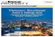 Vietnam: Southeast Asia’s rising star...active in all sectors of the real estate market. It sold a record 15,000 homes worth US$3.65 billion ($5.1 billion) in 2016. This year, it