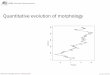 Quantitative evolution of morphology - Morphometrics 4B... · Department of Geological Sciences | Indiana University (c) 2012, P. David Polly G562 Geometric Morphometrics Quantitative