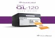 USER GUIDE - qls.astronovaportal.com · QL-120 User Guide 11 1 Getting Started QL-120 Series Printers This user guide applies to the following QL-120 series printers. • QL-120 -