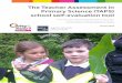 The Teacher Assessment in Primary Science (TAPS) school ... · Primary Science (TAPS) school self-evaluation tool TAPS project team: Sarah Earle, Kendra McMahon, Chris Collier and