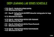 DEEP LEARNING LAB SERIES SCHEDULEon-demand.gputechconf.com/gtc/.../intro-to...hours.pdf$1M Artificial Brain on the Cheap “ ... All three frameworks covered in the associated “Intro