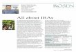 All about IRAs€¦ · All about IRAs August 01, 2014 An individual retirement arrangement (IRA) is a personal retirement savings plan that offers specific tax benefits. In fact,