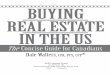 eeeeeeeeeeeeeeeeeeeeeeeeeeeeee BUYING REAL ESTATE IN …2).pdf3. Frequently Overlooked Deductions 54 4. Taxes on Selling the Property 55 4.1 State income taxes 58 4.2 Canadian filing