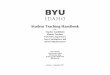 Student Teaching Handbook - Brigham Young University–Idaho€¦ · preparation of future teachers. BYU-Idaho Mission Statement Brigham Young University-Idaho was founded and is