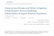 Construction Design and Defect Litigation: Using Daubert/Frye to …media.straffordpub.com/products/construction-design-and... · 2016-05-02 · 2009 WL 4030756 (W.D. Mo. Nov. 19,