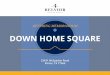 DOWN HOME SQUARE - LoopNet · 2019-01-26 · The presentation on this property is submitted subject to errors, omission, changes of price, or ... architects, contractors, other 