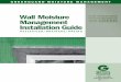 Wall Moisture Management Installation Guide · GreenGuard Moisture ManaGeMent deflectIon/draInaGe/dryInG. Building wrap inSTallaTiOn 1. general GreenGuard Building Wraps are polyolefin