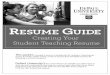 Creating Your Student Teaching Resume · 2015-07-28 · Career Advising: Gina Anselmo, the Career Center’s Career Specialist serving the School of Education, is available to meet