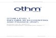 OTHM LEVEL 7 DIPLOMA IN ACCOUNTING AND …...SPECIFICATION | NOVEMBER 2016 | VERSION 1.1 6 Most often RPL will be used for units. It is not acceptable to claim for an entire qualification