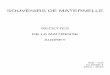 SOUVENIRS DE MATERNELLE - Académie de Versaillesblog.ac-versailles.fr/repplus92/public/REP_Evariste/... · 2016-01-10 · 4 QUATRE-QUARTS DE NAELLE INGREDIENTS : 4 œufs gousses