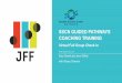 SSCN GUIDED PATHWAYS COACHING TRAINING · COACHING TRAINING Virtual Full Group Check -in ... •Connecting with your SSC on their unique coaching model and how you will do coaching