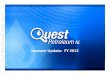 For personal use only · Quest –Current Snapshot Shares on Issue 2,038m (post Merric acquisition) Cash¹ $3.4m; No debt Listed Options 336m exercisable @ 1.5c,30 June 2016 Market