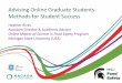 Advising Online Graduate Students: Methods for Student Successapps.nacada.ksu.edu/apps/intlconf_media/uploads/handouts/... · 2017-06-30 · Task & Team: making room for online advising