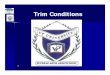Trim Conditions - Varco Pruden Buildingsvpcwebservice.vp.com/Help/ERP/vpu/VP Product... · Trim 26 gage standard KXL finish standard Matte Black is only a trim color not a wall color
