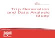 Trip Generation and Analysis Study - AlexandriaVA.Gov...Trip Generation, which in the past have primarily been based on vehicle-trip generation in single-use, suburban, auto-dominated