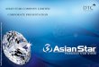 ASIAN STAR COMPANY LIMITED CORPORATE PRESENTATION · The DTC Sightholder logo is a trade mark used under licence from the De Beers Group. Industry Overview. Gems & Jewellery. Industry