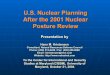 U.S. Nuclear Planning After the 2001 Nuclear Posture Reviewnukestrat.com/pubs/Brief2004_MarylandUniversity.pdfU.S. Nuclear Planning After the 2001 Nuclear Posture Review Presentation
