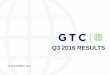 Q3 2016 RESULTS - GTCir.gtc.com.pl/~/media/Files/G/Gtc-IR/reports/2016/Q3/2016_Q3_Investor… · 4 1 KEY HIGHLIGHTS Q3 & 9M 2016 NOI increased by 10% to €65m in 9M 2016 (€59m