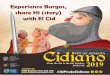 Experience Burgos, share Hi (story) with El Cid · Medieval children’s games Medieval playroom loca-ted in the Plaza Mayor. Children over 6 years accompanied by an adult. Until