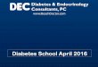 Diabetes School April 2016 - Amazon S3 · 2017-09-08 · • Control diabetes • Control blood pressure ... 4% 60 5% 90 6% 120 A1C Blood Glucose (mg/dl) A1C and Self-Monitoring Results!