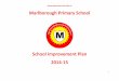 School Improvement Plan 2014-15 (final...Twilight Insets x6 – Willwigs Session obs 19 teachers x 5 (supply budget) PM lesson obs x19 (PM budget) ... Development of AfL strategies