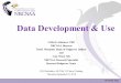 Data Development and Use · 2019-01-09 · nrcnaa.org Data Development & Use Collette Adamsen, PhD NRCNAA Director . Turtle Mountain Band of Chippewa Indians. and. Cole Ward, MS