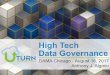 High Tech Data Governance - DAMA Chicago · that matters There is no ... DevOps is the combination of ... Promote automated testing