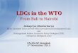 LDCs in the WTO - UN ESCAP in the WTO.pdfFebruary 2015, members discussed measures which would support the growth of services trade in least-developed countries (LDCs) by providing