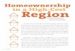 Homeownership in a High-Cost Region · Mortgage Bankers Association (MMBA), the Massachusetts Mortgage Association, and the Massachusetts Credit Union League. And the Federal Reserve